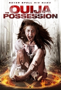 watch free The Ouija Possession