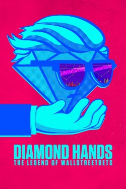 watch free Diamond Hands: The Legend of WallStreetBets