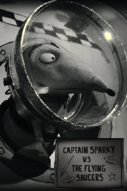 watch free Captain Sparky vs. The Flying Saucers