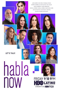 watch free Habla Now