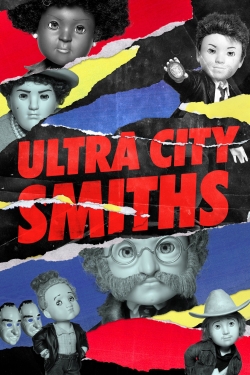 watch free Ultra City Smiths