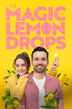 watch free The Magic of Lemon Drops