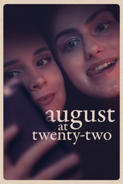 watch free August at Twenty-Two