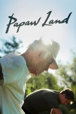 watch free Papaw Land