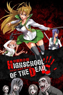 watch free Highschool of the Dead
