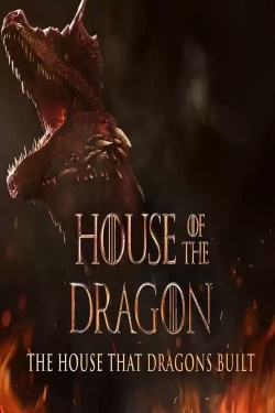 watch free The House That Dragons Built