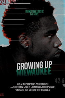 watch free Growing Up Milwaukee