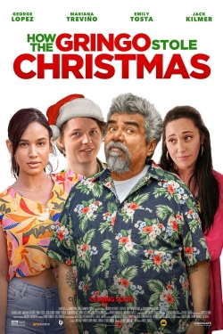 watch free How the Gringo Stole Christmas