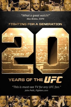 watch free Fighting for a Generation: 20 Years of the UFC
