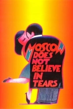 watch free Moscow Does Not Believe in Tears