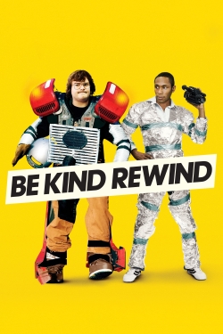 watch free Be Kind Rewind