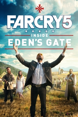 watch free Far Cry 5: Inside Eden's Gate