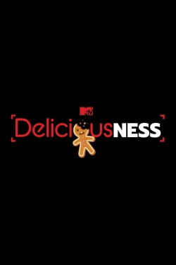 watch free Deliciousness