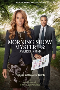 watch free Morning Show Mysteries: A Murder in Mind