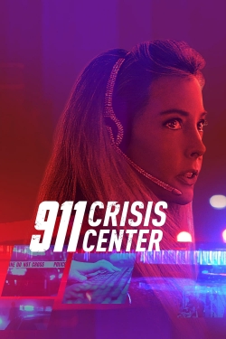 watch free 911 Crisis Center