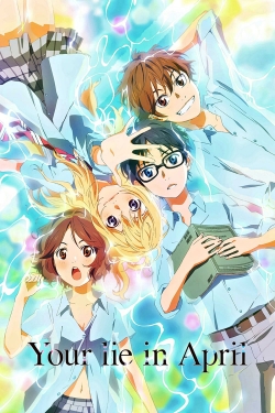 watch free Your Lie in April