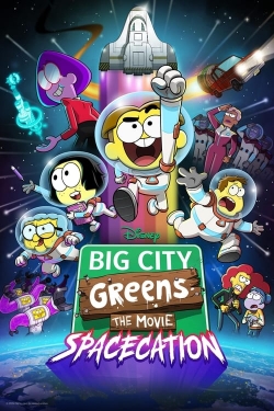 watch free Big City Greens the Movie: Spacecation
