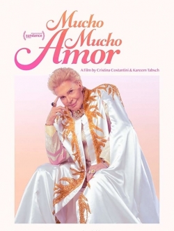 watch free Mucho Mucho Amor