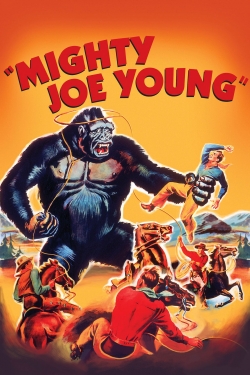 watch free Mighty Joe Young