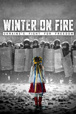 watch free Winter on Fire: Ukraine's Fight for Freedom