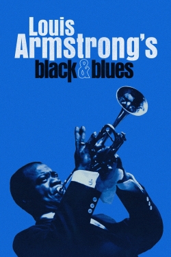 watch free Louis Armstrong's Black & Blues