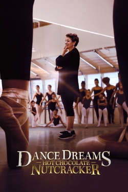 watch free Dance Dreams: Hot Chocolate Nutcracker