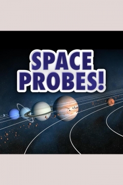 watch free Space Probes!