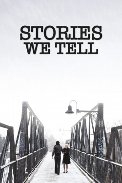 watch free Stories We Tell