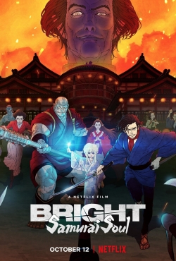 watch free Bright: Samurai Soul