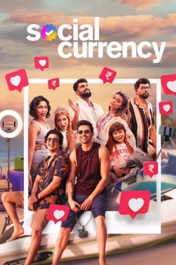 watch free Social Currency