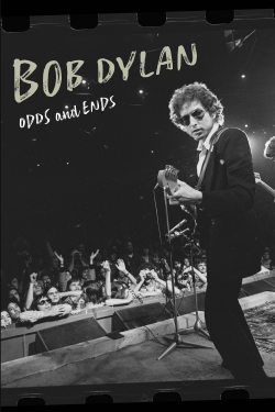 watch free Bob Dylan: Odds And Ends