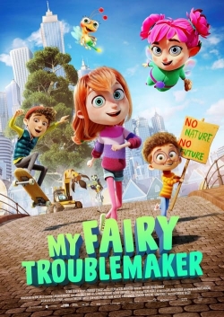 watch free My Fairy Troublemaker