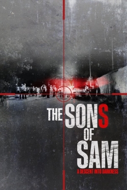 watch free The Sons of Sam: A Descent Into Darkness