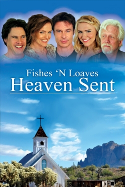 watch free Fishes 'n Loaves: Heaven Sent