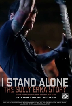 watch free I Stand Alone: The Sully Erna Story