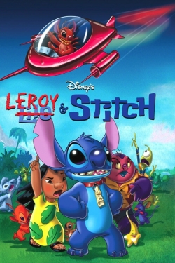 watch free Leroy & Stitch