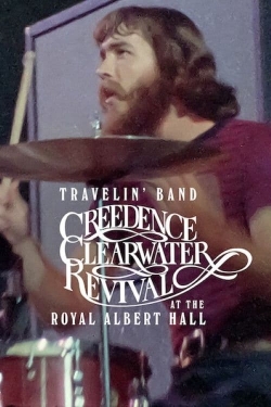 watch free Travelin' Band: Creedence Clearwater Revival at the Royal Albert Hall 1970