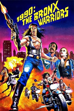 watch free 1990: The Bronx Warriors