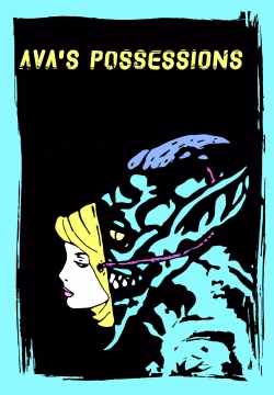 watch free Ava's Possessions