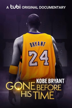 watch free Gone Before His Time: Kobe Bryant
