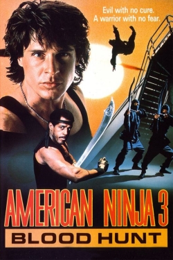 watch free American Ninja 3: Blood Hunt