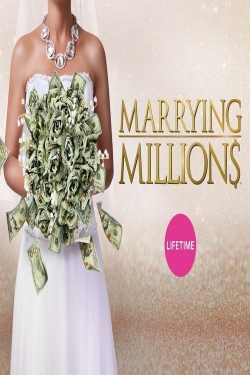 watch free Marrying Millions