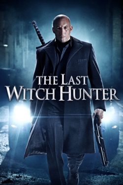 watch free The Last Witch Hunter
