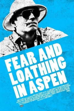 watch free Fear and Loathing in Aspen