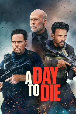 watch free A Day to Die