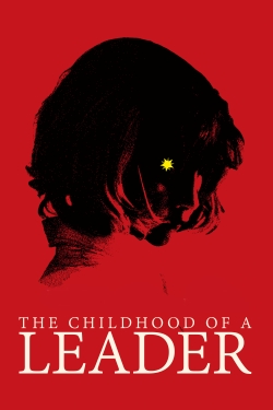 watch free The Childhood of a Leader