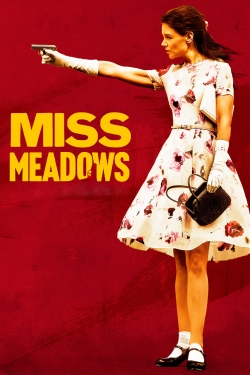watch free Miss Meadows