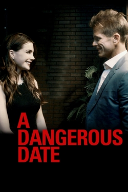 watch free A Dangerous Date