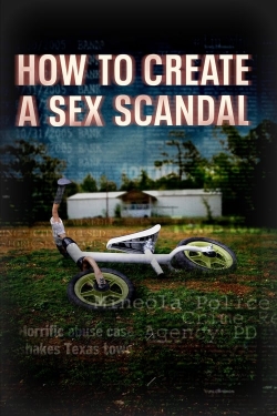 watch free How to Create a Sex Scandal