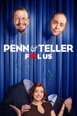 watch free Penn & Teller: Fool Us